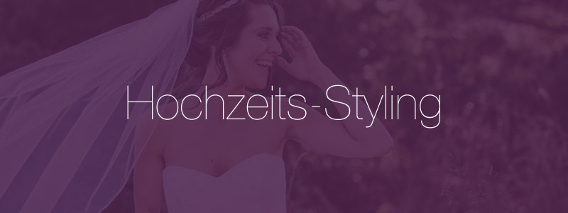 Hochzeitsstyling